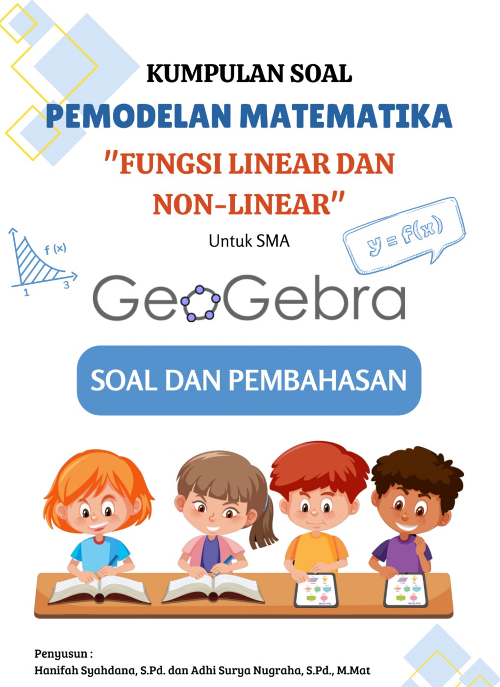 Kumpulan Soal Pemodelan Matematika Fungsi Linear dan Non-linear untuk SMA